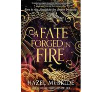 A Fate Forged in Fire: Discover your next romantasy obsession! (Bonded to Beasts, Book 1)