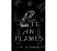 A FATE IN FLAMES: 1