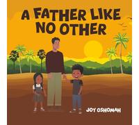 A Father Like No Other