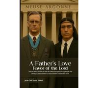 A Father’s Love: Favor of the Lord