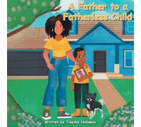 A Father to a Fatherless Child