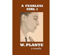 A FEARLESS GIRL 1
