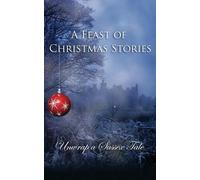 A Feast of Christmas Stories (Tascabile)