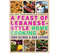 A Feast of Lebanese-style Home Cooking: Recipes from Comptoir Libanais
