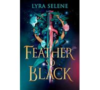 A Feather So Black: THE NUMBER ONE SUNDAY TIMES BESTSELLER