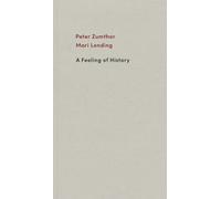 A Feeling of History