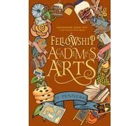 A Fellowship of Academics & Arts: Adenashire, A Cozy Fantasy Book Series