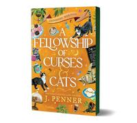 A Fellowship of Curses & Cats (Deluxe Edition): 4