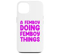 A Femboy Doing Femboy Things Custodia per iPhone 13