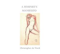 A Feminist's Manifesto
