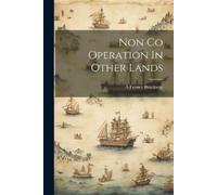 A Fenner Brockway Non Co Operation In Other Lands (Tascabile)