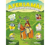 A fer la mà! Passatemps valencians (vol. 2)