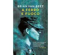 A ferro e fuoco