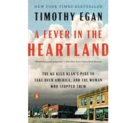 Timothy Egan A Fever in the Heartland (Tascabile)