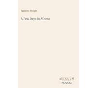 A Few Days in Athens