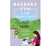 A Few Green Leaves