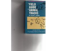 A Field Guide to Animal Tracks The Peterson Field Guide Series 2nd Edition
