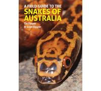 Tie Eipper Scott Eipp A Field Guide to the Snakes of Austral (Copertina rigida)