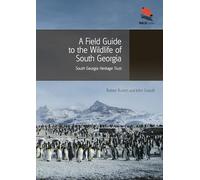 A Field Guide to the Wildlife of South Georgia (Wildguides) by Burton, Robert