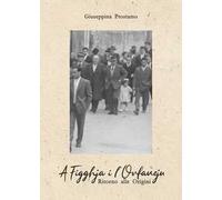 A Figghja i lOrfaneju. Ritorno alle origini