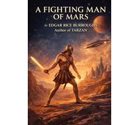 A Fighting Man of Mars: Mars #7