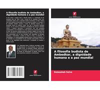 A filosofia budista de Ambedkar, a dignidade humana e a paz mundial