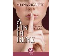 A fin di bene (Segreti e bugie)