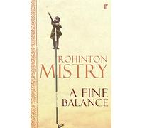 A Fine Balance: Mistry Rohinton