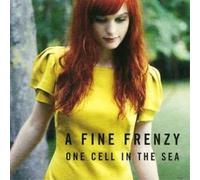 A Fine Frenzy One Cell in the Sea (CD) Album