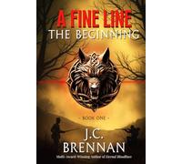 A Fine Line: The Beginning: Dark Fantasy | Historical Fantasy | Supernatural Horror