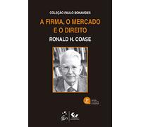 A Firma, o Mercado e o Direito - Coleção Paulo Bonavides Capa comum - 6 abril 2022