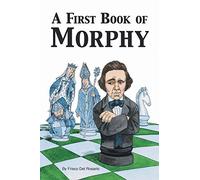 Frisco Del Rosario A First Book of Morphy (Tascabile)