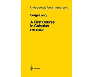 A First Course in Calculus