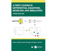 A First Course in Differential Equations, Modeling, and Simulation