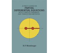 Hans F. Weinber A First Course in Partial Differential Equations wit (Tascabile)