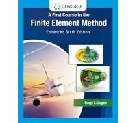 A First Course in the Finite Element Method