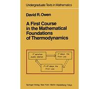 A First Course in the Mathematical Foundations of Thermodynamics
