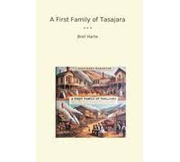 A First Family of Tasajara