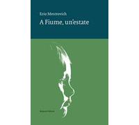 A Fiume, un'estate