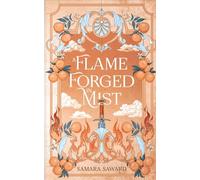 A Flame Forged in Mist