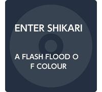 A FLASH FLOOD OF COLOUR