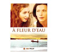 A Fleur D'Eau