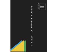 A flight in reverse mirrors (the discovery of the Other). Ediz. italiana e inglese