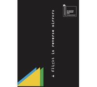 A flight in reverse mirrors (the discovery of the Other). Ediz. italiana e inglese