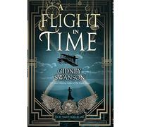 A Flight in Time: Volume 2 [Lingua Inglese]