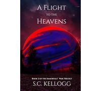 A Flight To The Heavens: 3