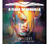 A Flock Of Seagulls - Inflight: Extended Essentials