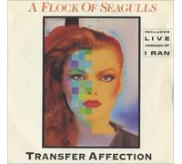 A Flock Of Seagulls - Transfer Affection - A Flock Of Seagulls 7" 45