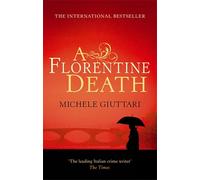 Michele Giuttari A Florentine Death (Tascabile) Michele Ferrara