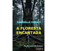 A Floresta Encantada: As Bruscas de Sales